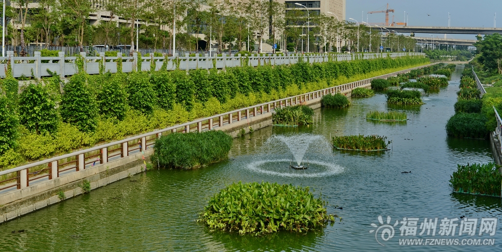 福州内河整治持续发力　枕水而居愿景已触手可及