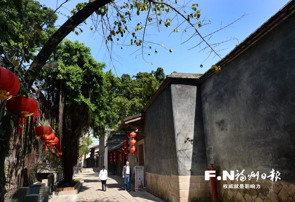 彰显千年古城风貌 福州市多措并举推进历史文化街区保护